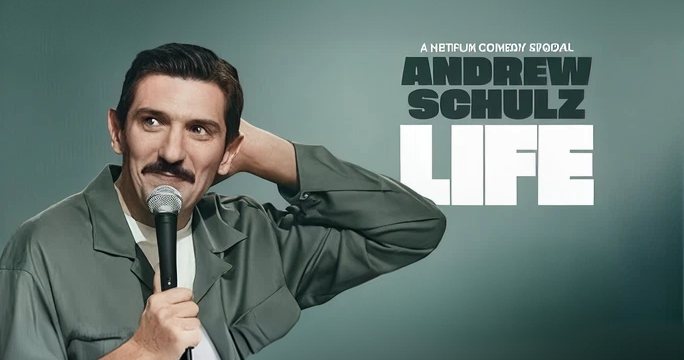 Andrew Schulz — Life